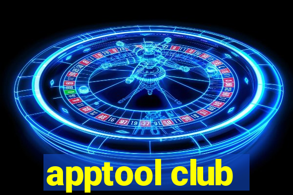 apptool club